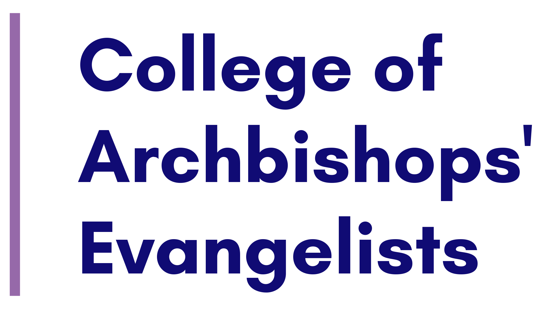 The College of Archbishops' Evangelists